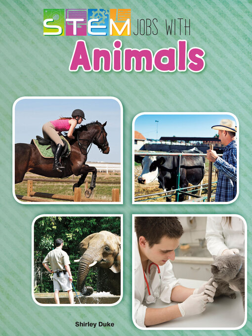 Title details for STEM Jobs with Animals by Shirley Duke - Available